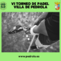 Inscripciones abiertas para el VI Torneo de Pádel Villa de Pedrola